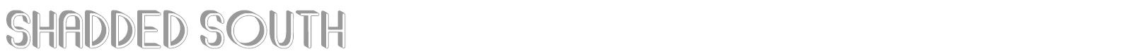 Shadded South font preview